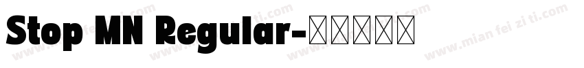 Stop MN Regular字体转换